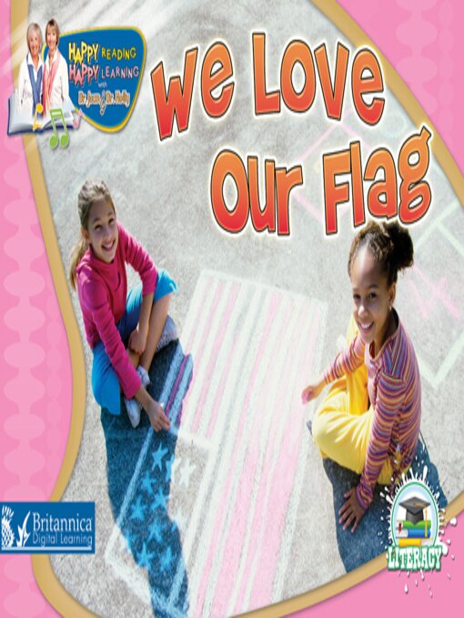 Title details for We Love Our Flag by Britannica Digital Learning - Available